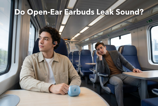 Do Open-Ear Earbuds Leak Sound? Everything UK Users Need to Know